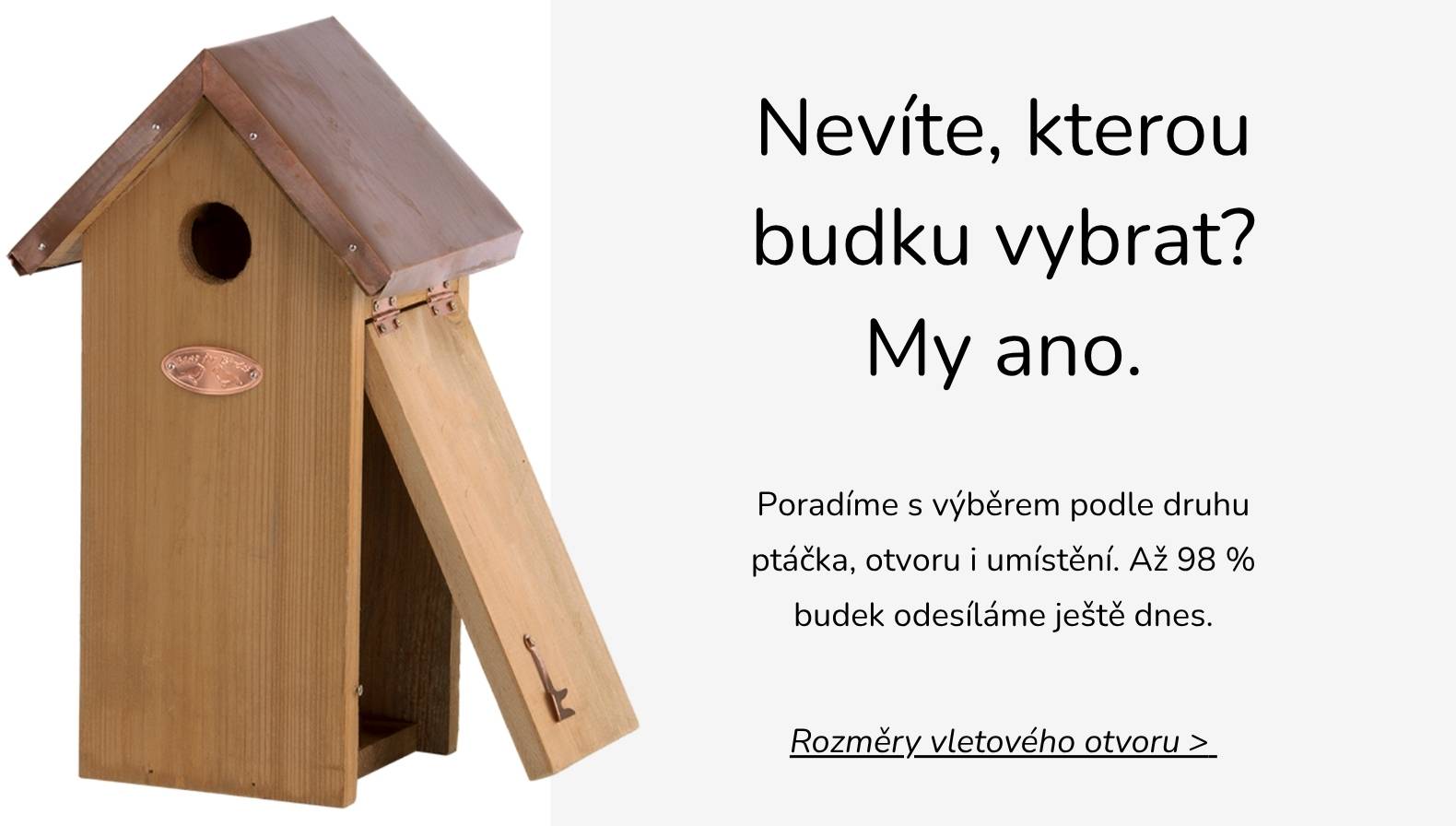ptačí budky podle otvorů