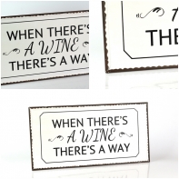 Cedule When theres wine 40x20cm