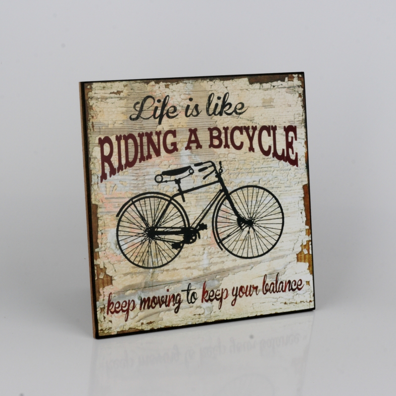 Dřevěná cedule Life is like riding a bicycle 25x25cm