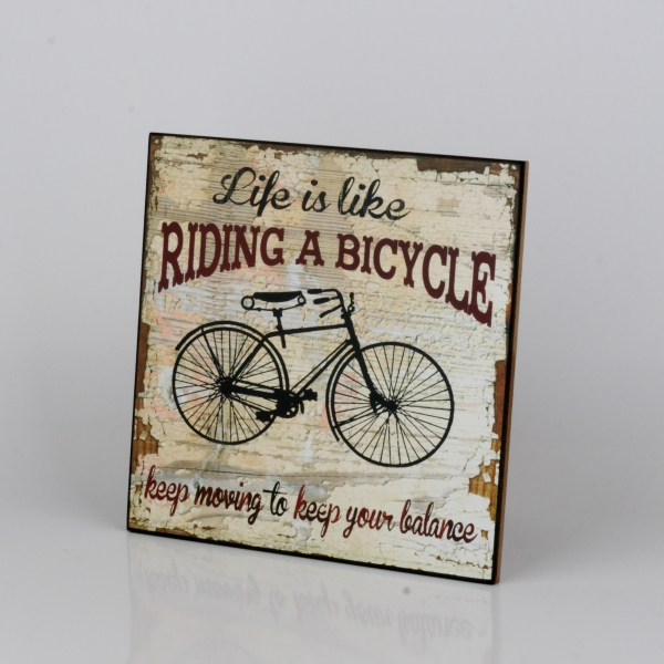 Dřevěná cedule Life is like riding a bicycle 25x25cm