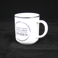 Hrnek No man has been shot while doing the dishes 12cm