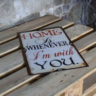 Kovová cedule Home is whenever 56cm