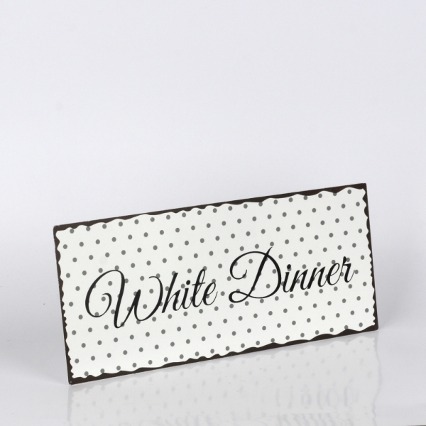 Plechová cedule White Dinner 30x13cm