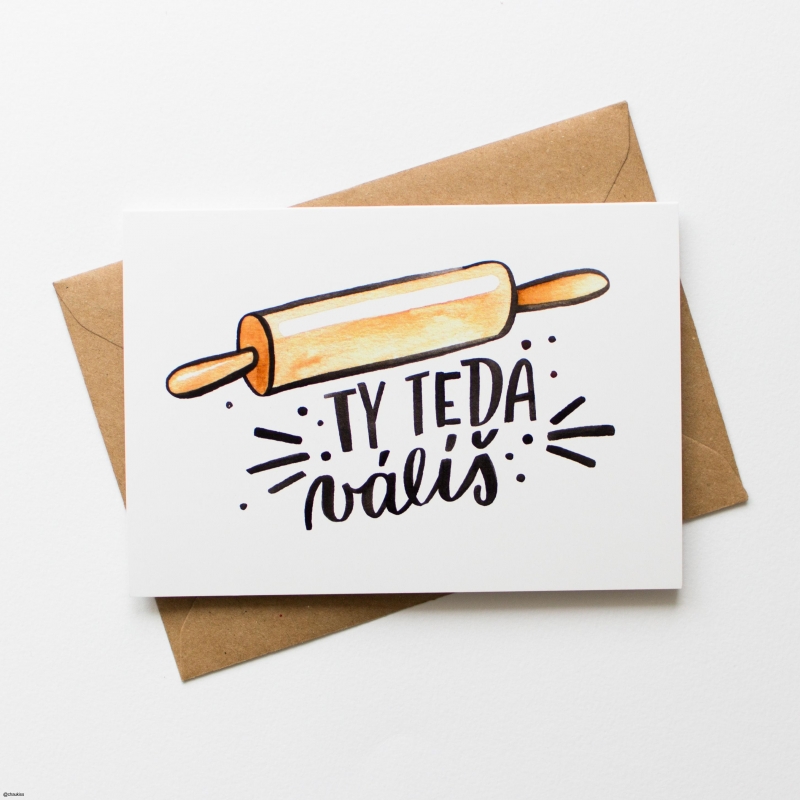 Přání Ty teda válíš