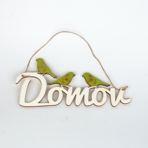 Závěsná dekorace nápis DOMOV 33 x 14 cm dřevěný